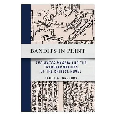 Bandits in Print - Gregory, Scott W.