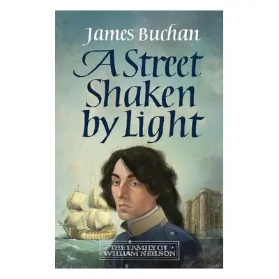 Street Shaken by Light - Buchan, James