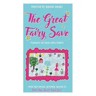 Great Fairy Save - Smart, Maggie