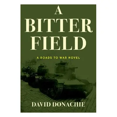 Bitter Field - Donachie, David