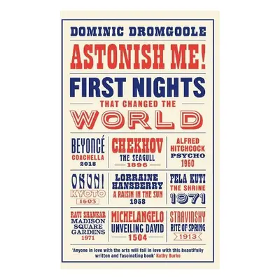 Astonish Me! - Dromgoole, Dominic