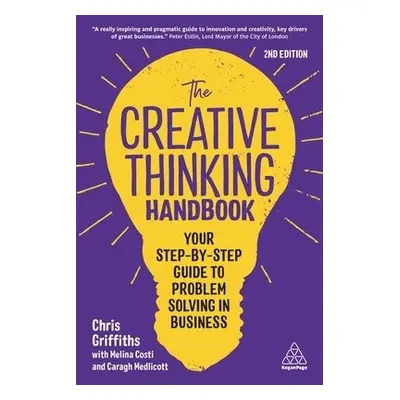 Creative Thinking Handbook - Griffiths, Chris a Costi, Melina a Medlicott, Caragh