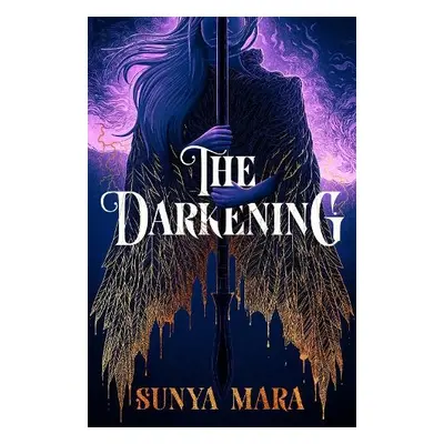 Darkening - Mara, Sunya