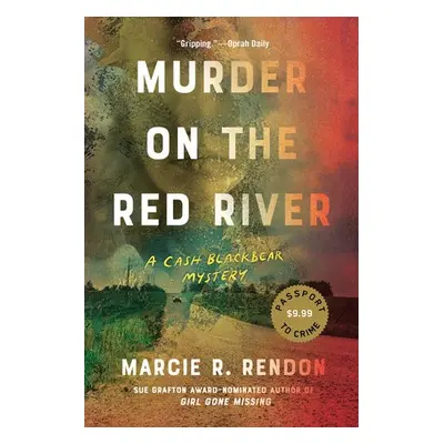 Murder on the Red River - Rendon, MarcieR.