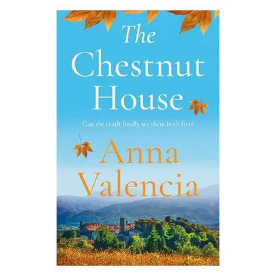 Chestnut House - Valencia, Anna