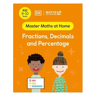 Maths — No Problem! Fractions, Decimals and Percentage, Ages 9-10 (Key Stage 2) - Problem!, Math