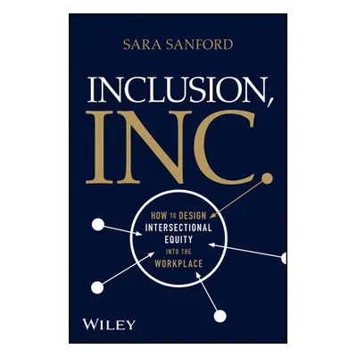 Inclusion, Inc. - Sanford, Sara