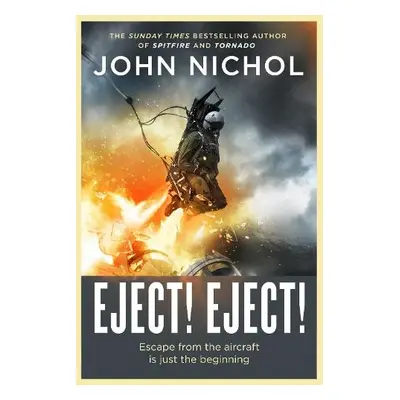 Eject! Eject! - Nichol, John