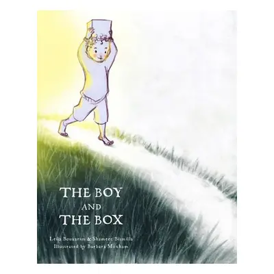 Boy and the Box - Bismilla, Shameer a Boukarim, Leila