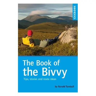 Book of the Bivvy - Turnbull, Ronald