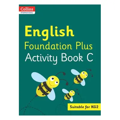 Collins International English Foundation Plus Activity Book C - Macgregor, Fiona