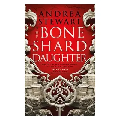 Bone Shard Daughter - Stewart, Andrea