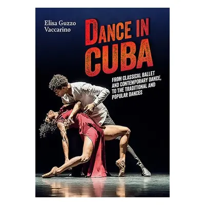 Dance in Cuba - Vaccarino, Elisa Guzzo