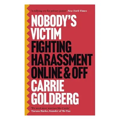 Nobody's Victim - Goldberg, Carrie