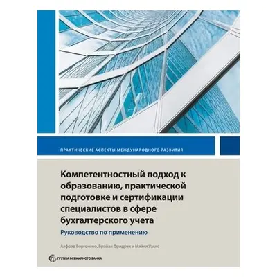 Competency-based accounting education, training, and certification - World Bank a Borgonovo, Alf