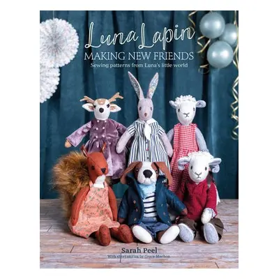 Luna Lapin: Making New Friends - Peel, Sarah (Author)