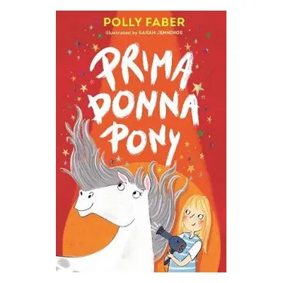 Prima Donna Pony - Faber, Polly