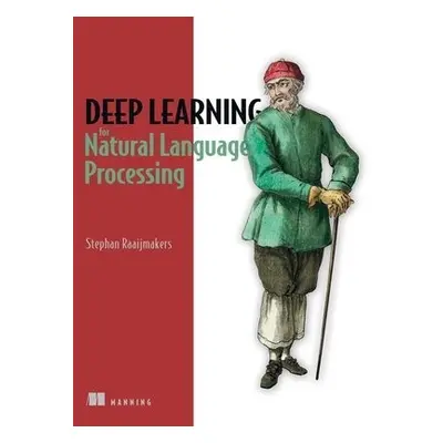 Deep Learning for Natural Language Processing - Raaijmakers, Stephan