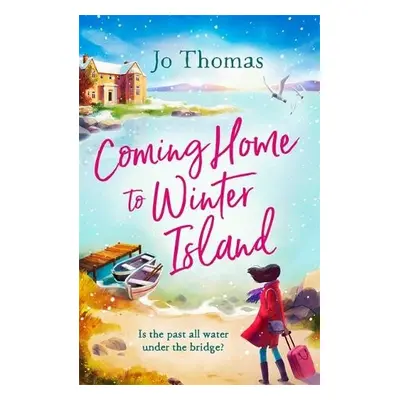 Coming Home to Winter Island - Thomas, Jo