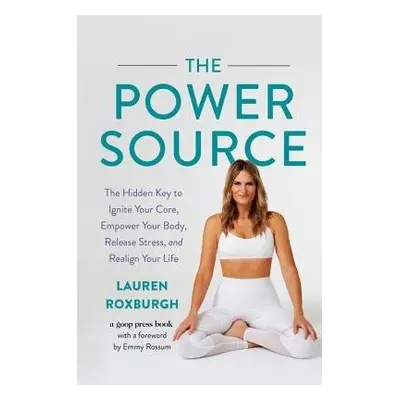 The Power Source - Roxburgh, Lauren