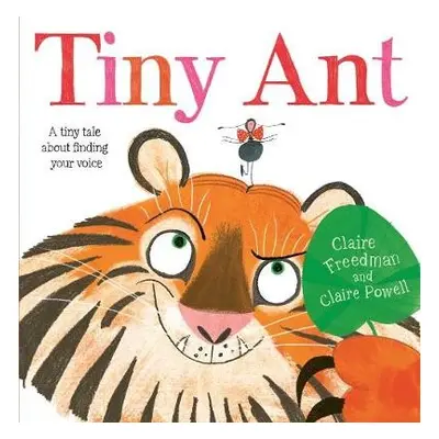 Tiny Ant - Freedman, Claire