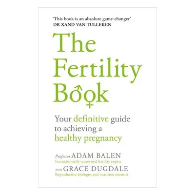 Fertility Book - Balen, Adam a Dugdale, Grace