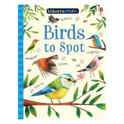 Birds to Spot - Robson, Kirsteen a Smith, Sam