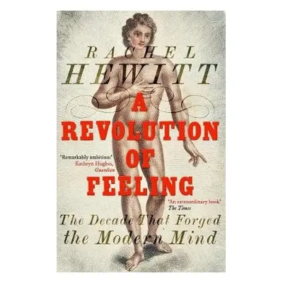 Revolution of Feeling - Hewitt, Rachel