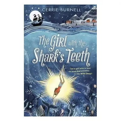 Girl with the Shark's Teeth - Burnell, Cerrie (, London, England)