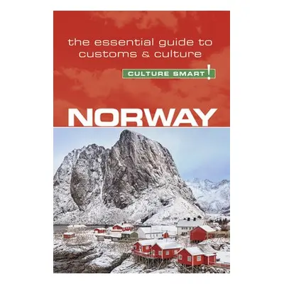 Norway - Culture Smart! - March, Linda a Meyer, Margo