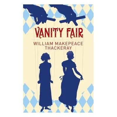 Vanity Fair - Makepeace Thakeray, William