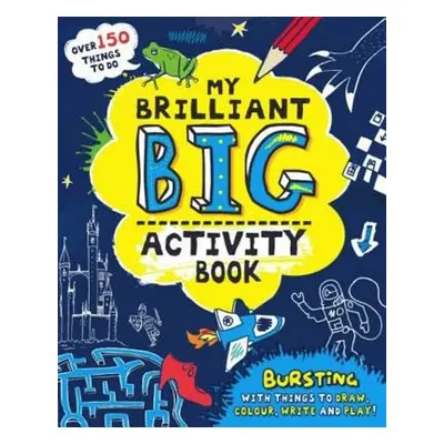 My Brilliant Big Activity Book - Pinnington, Andrea