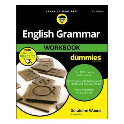 English Grammar Workbook For Dummies with Online Practice - Woods, Geraldine (New York, New York