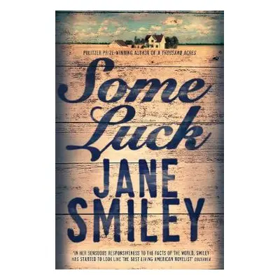 Some Luck - Smiley, Jane