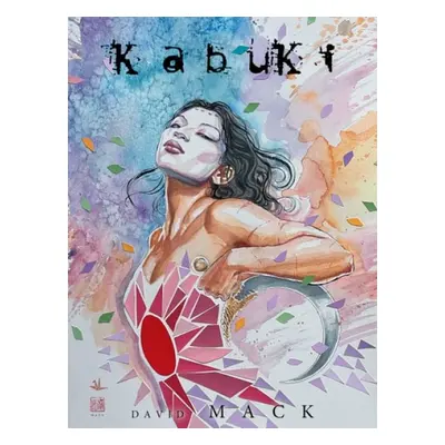 Complete Kabuki: 30th Anniversary Edition - Mack, David