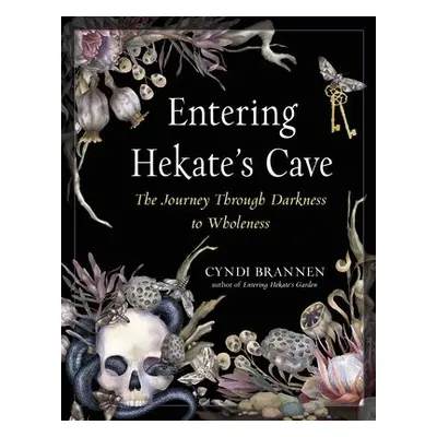 Entering Hekate's Cave - Brannen, Cyndi (Cyndi Brannen)