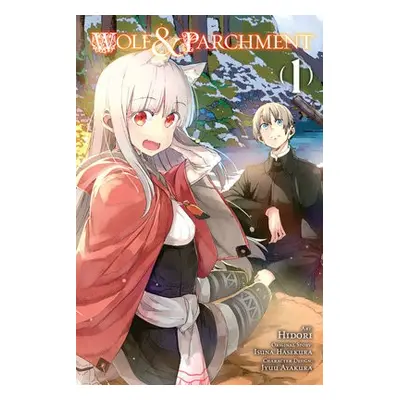 Wolf a Parchment, Vol. 1 (Manga) - Hasekura, Isuna