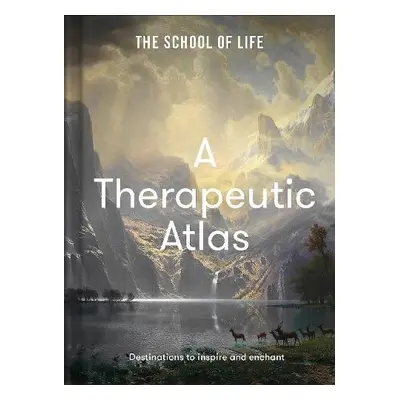 Therapeutic Atlas - The School of Life