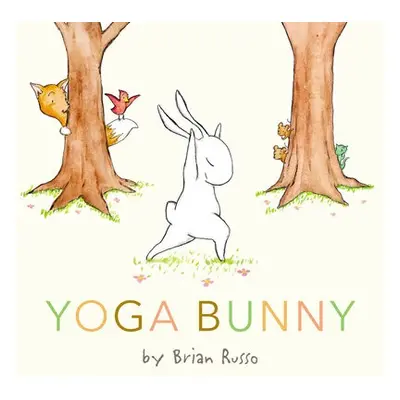 Yoga Bunny Board Book - Russo, Brian