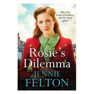 Rosie's Dilemma - Felton, Jennie