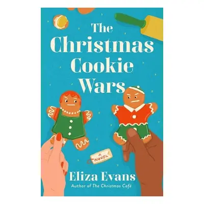 Christmas Cookie Wars - Evans, Eliza