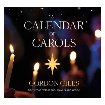 Calendar of Carols - Giles, Gordon