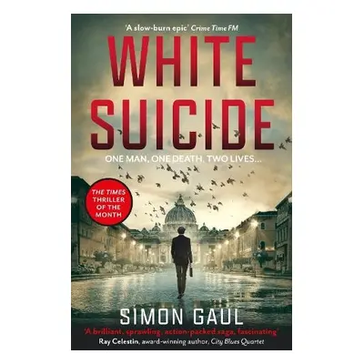 White Suicide - Gaul, Simon