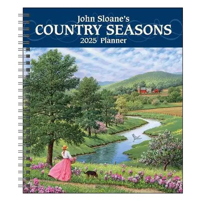 John Sloane's Country Seasons 12-Month 2025 Monthly/Weekly Planner Calendar - Sloane, John