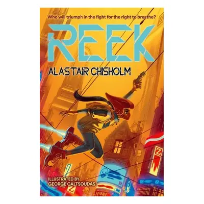 Reek - Chisholm, Alastair