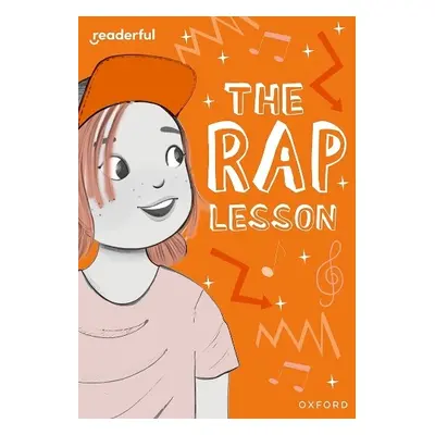 Readerful Rise: Oxford Reading Level 9: The Rap Lesson - Jones, Naomi