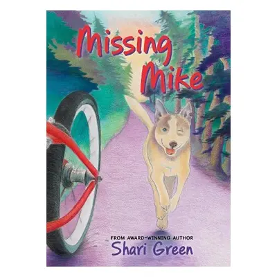 Missing Mike - Green, Shari