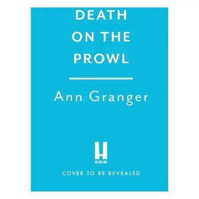 Death on the Prowl - Granger, Ann