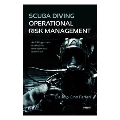 Scuba Diving Operational Risk Management - Fererri, Claudio Gino