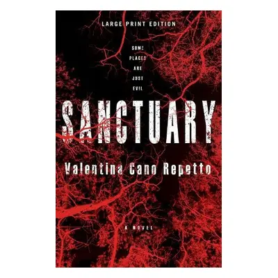 Sanctuary (Large Print Edition) - Cano Repetto, Valentina